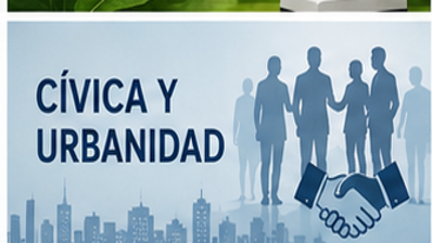 CÍVICA Y URBANIDAD